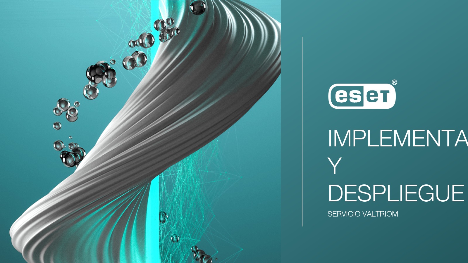 ESET PROTECT — Implementación y Despliegue